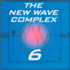 New Wave Complex Vol.6
